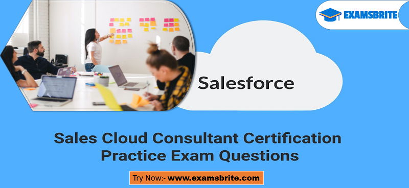 Sales Cloud Consultant Test Questions